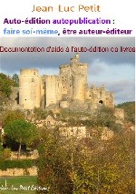 Auto-édition autopublication : faire soi-même, être auteur-éditeur